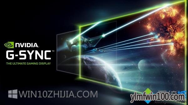 WIN10系统无法运行Nvidia G-Sync怎么解决的教程 WIN10系统无法运行Nvidia G-Sync怎么解决的教程